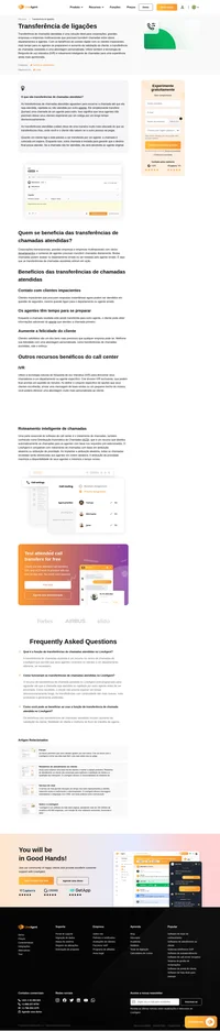 As transferências de ligações cuidam das suas ligações. Transferências assistidas aguardam o término de uma ligação até que sejam atendidas, rejeitadas ou simplesmente não atendidas por outro agente.