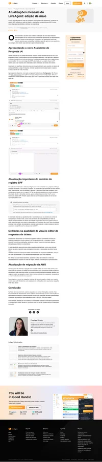 Confira as atualizações do LiveAgent para maio de 2024. Leia sobre o novo AI Answer Assistant, alterações nos registros SPF, melhorias no editor e as novidades sobre migrações para AWS.