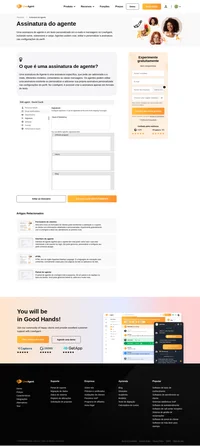 Uma assinatura de Agente é uma assinatura específica, que pode ser adicionada a e-mails, diferentes modelos, comentários ou mensagens. Crie uma assinatura com o LiveAgent!